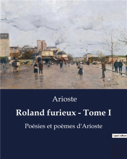 Bertrand.pt - Roland Furieux Tome I - Poesies Et Poemes D Arioste