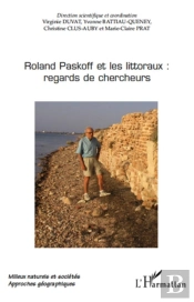 Roland Paskoff Et Les Littoraux : Regards De Chercheurs