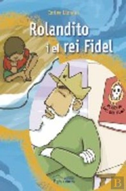 Bertrand.pt - Rolandito I El Rei Fidel