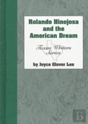 Rolando Hinojosa & American Dream