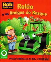 Rolão e os Amigos do Bosque