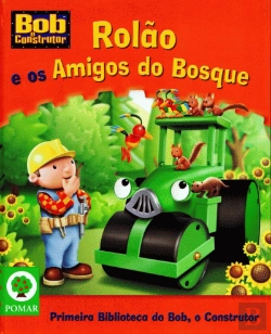 Bertrand.pt - Rolão e os Amigos do Bosque