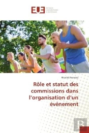 Role Et Statut Des Commissions Dans L'Organisation D'Un Evenement