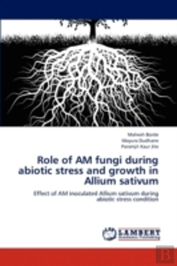 Bertrand.pt - Role Of Am Fungi During Abiotic Stress A