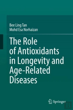 Bertrand.pt - Role Of Antioxidants In Longevity And Age-Related Diseases