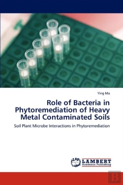 Bertrand.pt - Role Of Bacteria In Phytoremediation Of Heavy Metal Contaminated Soils