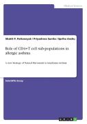 Role Of Cd4+T Cell Sub-Populations In Allergic Asthma