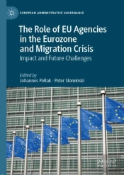Role Of Eu Agencies In The Eurozone And Migration Crisis