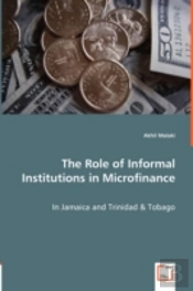 Role Of Informal Institutions In Microfinance - In Jamaica And Trinidad & Tobago