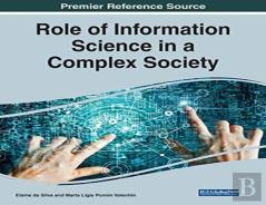 Role Of Information Science In A Complex Society