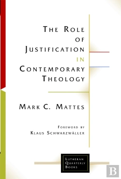 Bertrand.pt - Role Of Justification In Contemporary Theology