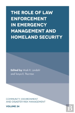 Bertrand.pt - Role Of Law Enforcement In Emergency Management And Homeland Security