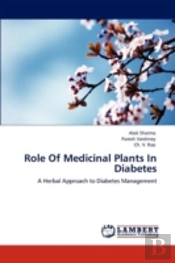 Role Of Medicinal Plants In Diabetes