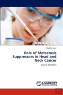 Bertrand.pt - Role Of Metastasis Suppressors In Head And Neck Cancer