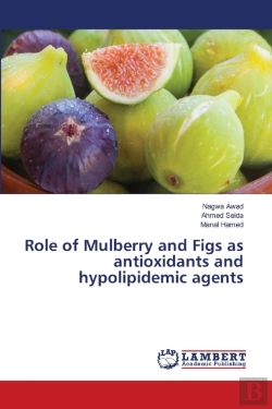 Bertrand.pt - Role Of Mulberry And Figs As Antioxidants And Hypolipidemic Agents