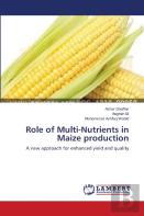 Role Of Multi-Nutrients In Maize Production