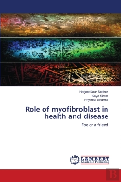 Bertrand.pt - Role Of Myofibroblast In Health And Disease
