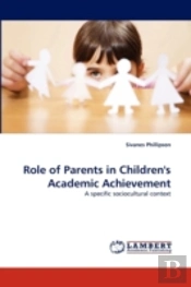 Role Of Parents In Children'S Academic Achievement