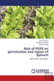 Role Of Pgrs On Germination And Vigour O