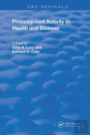 Role Of Procoagulant Acty In Health