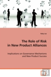 Role Of Risk In New Product Alliances