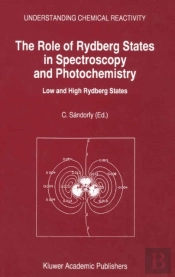 Role Of Rydberg States In Spectroscopy And Photochemistry