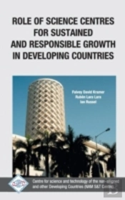 Role Of Science Centres For Sustained And Responsible Growth In Developing Countries