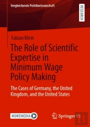 Role Of Scientific Expertise In Minimum Wage Policy Making