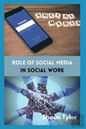 Role Of Social Media In Social Work