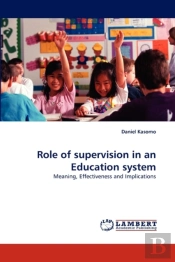 Role Of Supervision In An Education System