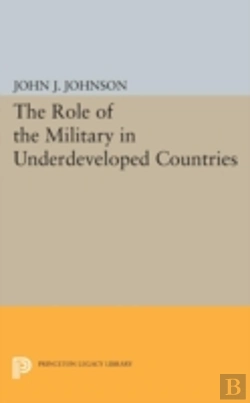 Bertrand.pt - Role Of The Military In Underdeveloped Countries