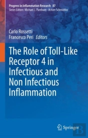 Role Of Toll-Like Receptor 4 In Infectious And Non Infectious Inflammation