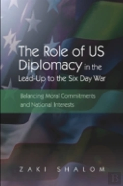 Bertrand.pt - Role Of Us Diplomacy In The Lead-Up To The Six Day War