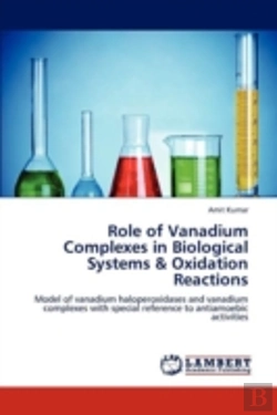 Bertrand.pt - Role Of Vanadium Complexes In Biological Systems & Oxidation Reactions