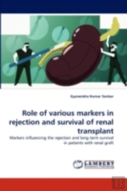 Bertrand.pt - Role Of Various Markers In Rejection And Survival Of Renal Transplant