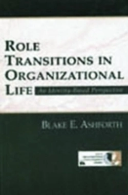 Bertrand.pt - Role Transitions In Organizational Life