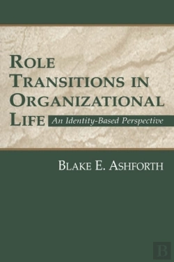 Bertrand.pt - Role Transitions In Organizational Life