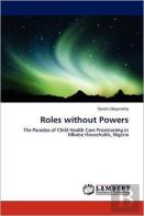 Roles Without Powers