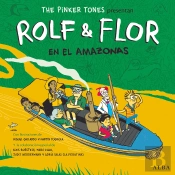 Rolf & Flor En El Amazonas