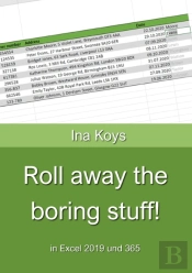 Roll Away The Boring Stuff!