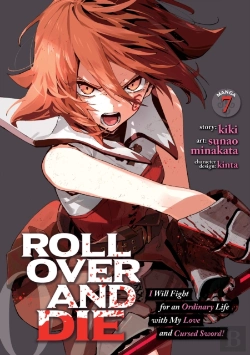 Bertrand.pt - Roll Over And Die: I Will Fight For An Ordinary Life With My Love And Cursed Sword! (Manga) Vol. 7