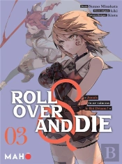 Roll Over And Die T03