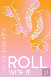 Roll With It