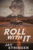 Roll With It