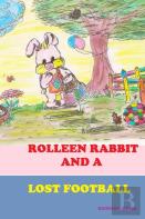 Rolleen Rabbit And A Lost Football