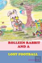 Rolleen Rabbit And A Lost Football