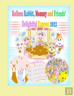 Bertrand.pt - Rolleen Rabbit, Mommy And Friends' Delightful Express 2022
