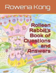 Rolleen Rabbit'S Book Of Questions And Answers