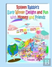 Rolleen Rabbit'S Early Winter Delight And Fun With Mommy And Friends