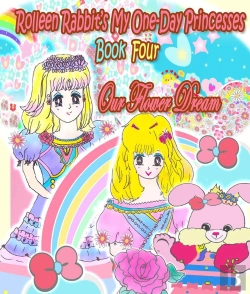 Bertrand.pt - Rolleen Rabbit'S My One-Day Princesses Book Four